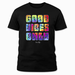 Good Vibes Only