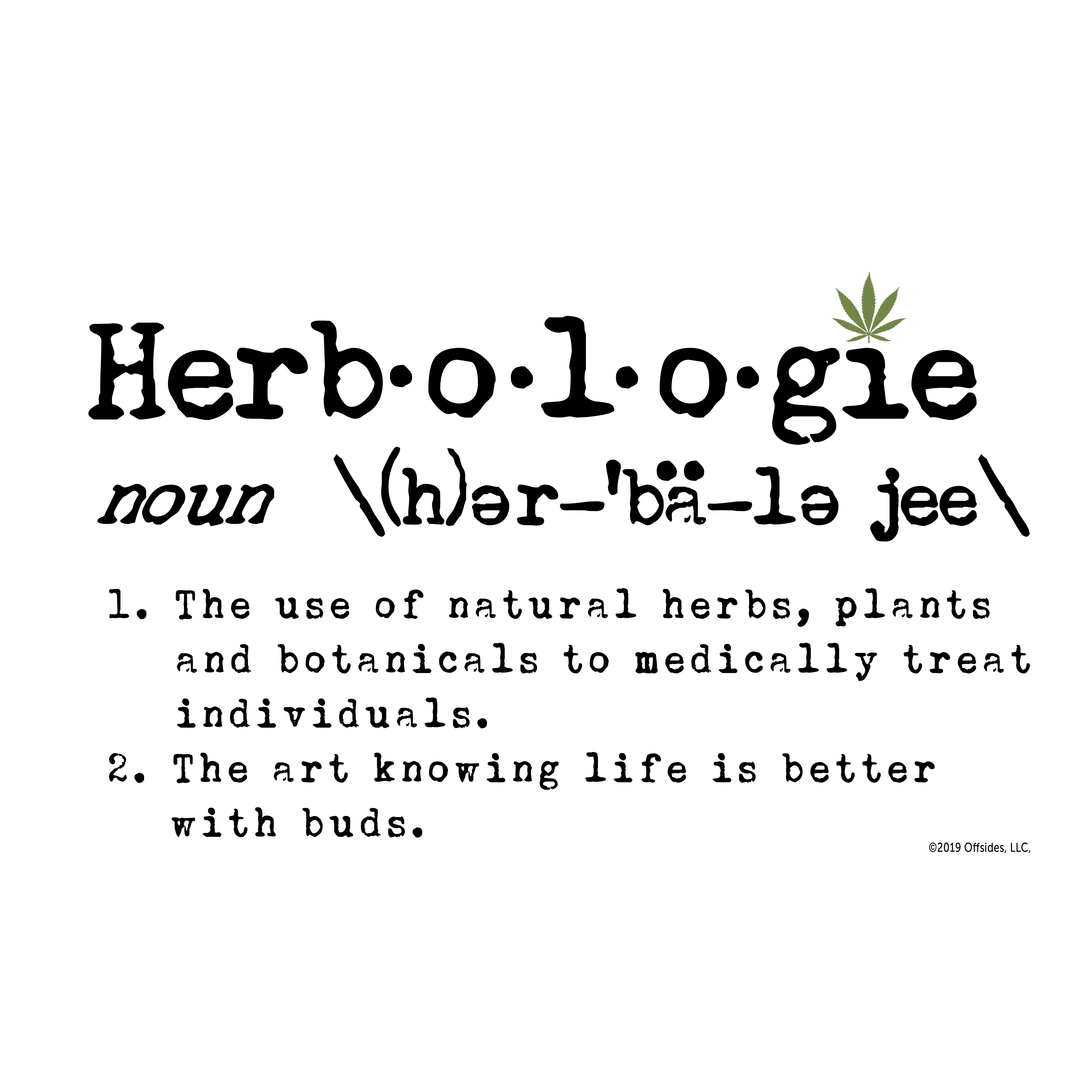 The art knowing life is better with buds
