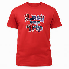 Lucy Says Trip